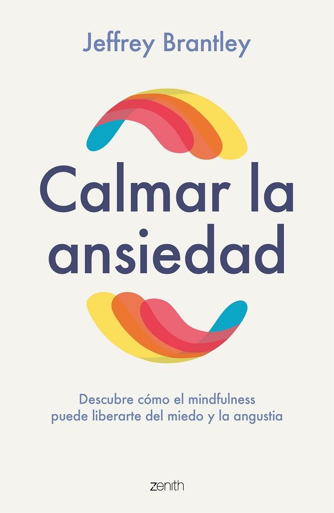 CALMAR LA ANSIEDAD | 9788408246459 | BRANTLEY, JEFFREY | Llibreria Drac - Llibreria d'Olot | Comprar llibres en català i castellà online