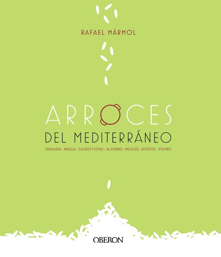 ARROCES DEL MEDITERRÁNEO | 9788441542006 | MÁRMOL, RAFAEL | Llibreria Drac - Llibreria d'Olot | Comprar llibres en català i castellà online