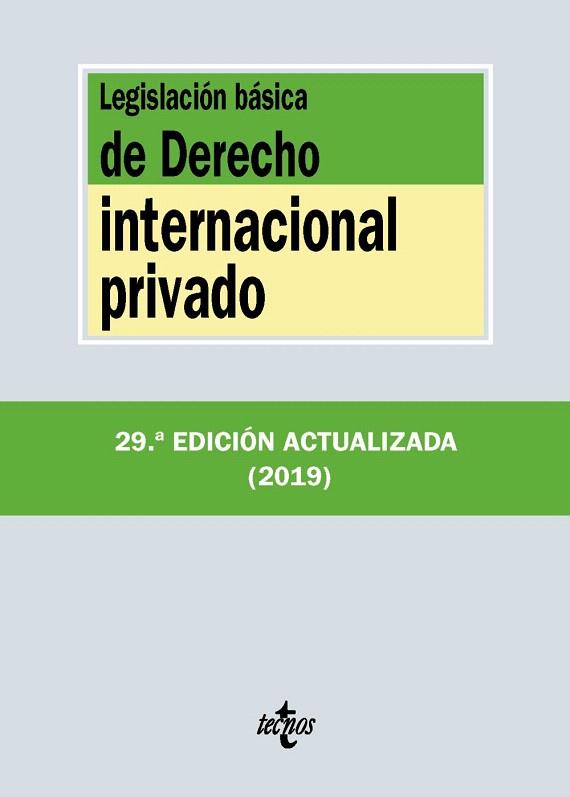 LEGISLACIÓN BÁSICA DE DERECHO INTERNACIONAL PRIVADO | 9788430977161 | Llibreria Drac - Llibreria d'Olot | Comprar llibres en català i castellà online