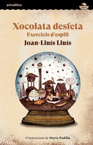 XOCOLATA DESFETA | 9788419659347 | LLUÍS, JOAN LLUIS | Llibreria Drac - Llibreria d'Olot | Comprar llibres en català i castellà online