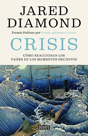 CRISIS | 9788499928418 | DIAMOND, JARED | Llibreria Drac - Librería de Olot | Comprar libros en catalán y castellano online