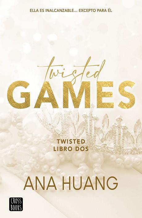 TWISTED GAMES (TWISTED 2) | 9788408267041 | HUANG, ANA | Llibreria Drac - Llibreria d'Olot | Comprar llibres en català i castellà online