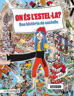 ON ÉS L'ESTEL·LA? UNA HISTÒRIA DE CASTELLS | 9788419590435 | XEVIDOM | Llibreria Drac - Llibreria d'Olot | Comprar llibres en català i castellà online