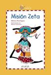 MISION ZETA | 9788466784986 | RODRIGUEZ, MONICA | Llibreria Drac - Librería de Olot | Comprar libros en catalán y castellano online