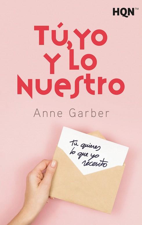 TÚ YO Y LO NUESTRO | 9788413486673 | GARBER, ANNE | Llibreria Drac - Llibreria d'Olot | Comprar llibres en català i castellà online