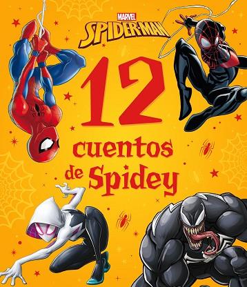 SPIDER-MAN. 12 CUENTOS DE SPIDEY | 9788418610066 | MARVEL | Llibreria Drac - Llibreria d'Olot | Comprar llibres en català i castellà online