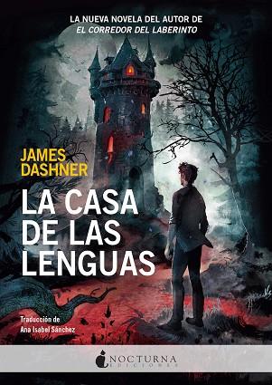 CASA DE LAS LENGUAS, LA | 9788418440830 | DASHNER, JAMES | Llibreria Drac - Llibreria d'Olot | Comprar llibres en català i castellà online