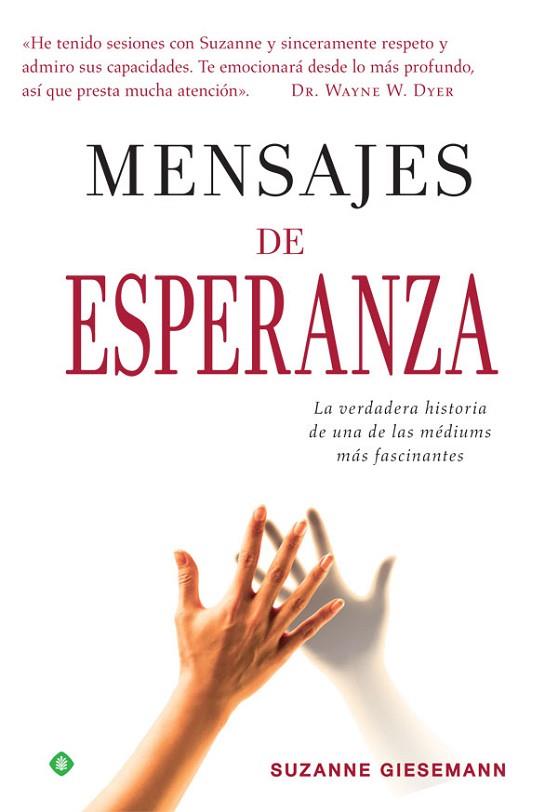 MENSAJES DE ESPERANZA | 9788491641995 | GIESEMANN, SUZANNE | Llibreria Drac - Llibreria d'Olot | Comprar llibres en català i castellà online