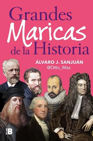 GRANDES MARICAS DE LA HISTORIA | 9788418051623 | SANJUÁN, ÁLVARO J. (@OTTO_MAS) | Llibreria Drac - Llibreria d'Olot | Comprar llibres en català i castellà online