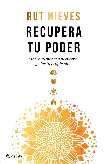 RECUPERA TU PODER | 9788408261865 | NIEVES, RUT | Llibreria Drac - Llibreria d'Olot | Comprar llibres en català i castellà online