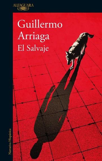SALVAJE, EL | 9788420419640 | ARRIAGA, GUILLERMO | Llibreria Drac - Llibreria d'Olot | Comprar llibres en català i castellà online