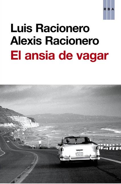 ANSIA DE VAGAR, EL | 9788490560518 | RACIONERO, ALEXI;RACIONERO, LUIS | Llibreria Drac - Llibreria d'Olot | Comprar llibres en català i castellà online