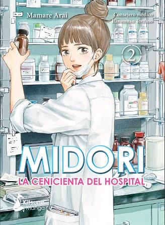 MIDORI, LA CENICIENTA DEL HOSPITAL  2 | 9788418524110 | MAMARE, ARAI | Llibreria Drac - Llibreria d'Olot | Comprar llibres en català i castellà online
