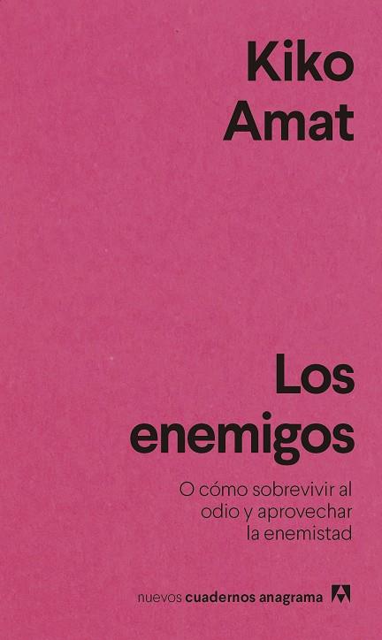 ENEMIGOS, LOS | 9788433916587 | AMAT, KIKO | Llibreria Drac - Llibreria d'Olot | Comprar llibres en català i castellà online