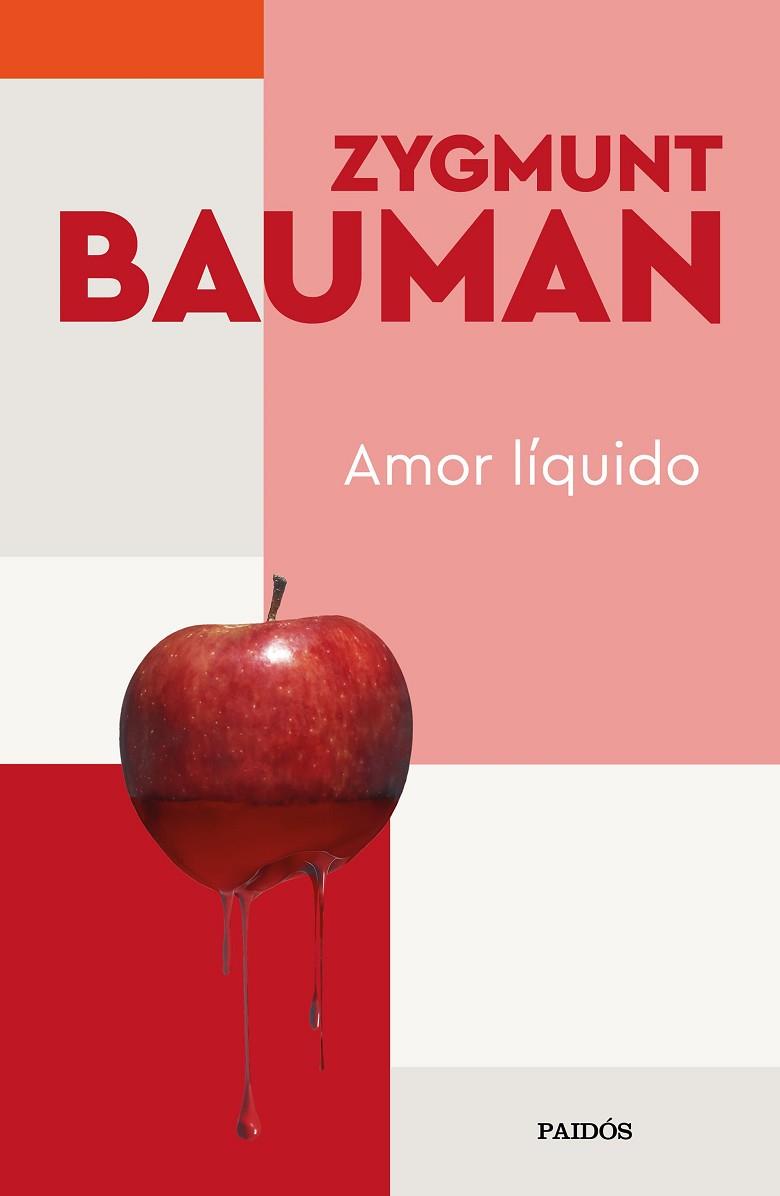 AMOR LÍQUIDO | 9788449338502 | BAUMAN, ZYGMUNT | Llibreria Drac - Llibreria d'Olot | Comprar llibres en català i castellà online