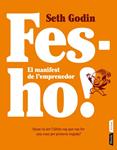 FES-HO! | 9788498092080 | GODIN, SETH | Llibreria Drac - Llibreria d'Olot | Comprar llibres en català i castellà online