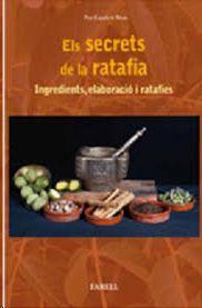 SECRETS DE LA RATAFIA, ELS | 9788417116286 | ESCUDERO, PEP | Llibreria Drac - Librería de Olot | Comprar libros en catalán y castellano online