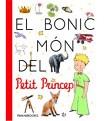 BONIC MON DEL PETIT PRINCEP, EL | 9788413340777 | Llibreria Drac - Llibreria d'Olot | Comprar llibres en català i castellà online