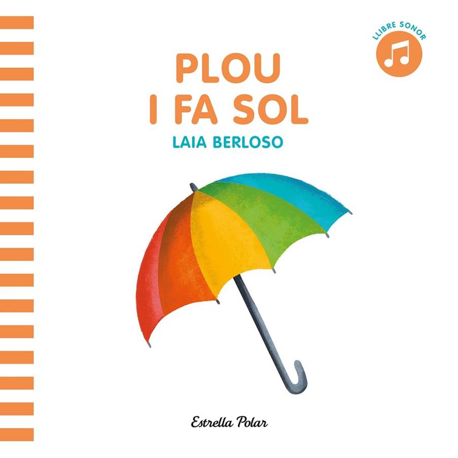 PLOU I FA SOL | 9788413891729 | AA.DD. | Llibreria Drac - Llibreria d'Olot | Comprar llibres en català i castellà online