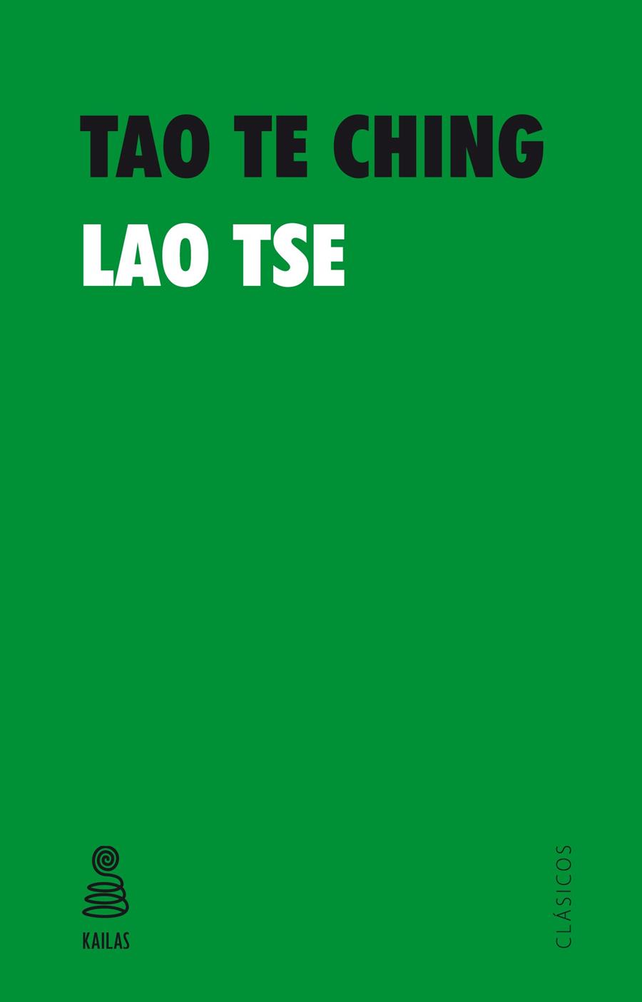 TAO TE CHING | 9788416023530 | LAO TSE | Llibreria Drac - Llibreria d'Olot | Comprar llibres en català i castellà online