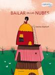BAILAR EN LAS NUBES | 9788484647430 | STARKOFF, VANINA | Llibreria Drac - Llibreria d'Olot | Comprar llibres en català i castellà online