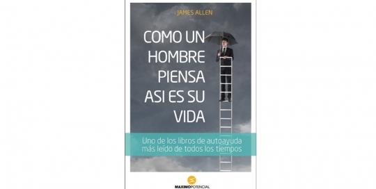 COMO UN HOMBRE PIENSA | 9788494131615 | ALLEN, JAMES | Llibreria Drac - Llibreria d'Olot | Comprar llibres en català i castellà online