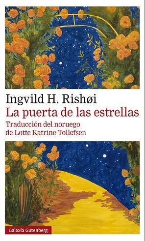 PUERTA DE LAS ESTRELLAS, LA | 9788419075635 | RISHOI, INGVILD H. | Llibreria Drac - Llibreria d'Olot | Comprar llibres en català i castellà online