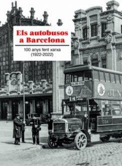 AUTOBUSOS A BARCELONA, ELS  | 9788418243806 | FERNANDEZ I VALENTÍ, RICARD | Llibreria Drac - Llibreria d'Olot | Comprar llibres en català i castellà online
