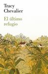 ULTIMO REFUGIO, EL | 9788426421913 | CHEVALIER, TRACY | Llibreria Drac - Llibreria d'Olot | Comprar llibres en català i castellà online