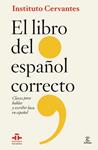 LIBRO DEL ESPAÑOL CORRECTO | 9788467009668 | INSTITUTO CERVANTES/FLORENTINO PAREDES GARCÍA | Llibreria Drac - Llibreria d'Olot | Comprar llibres en català i castellà online