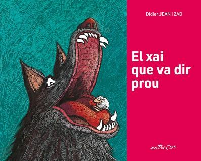 XAI QUE VA DIR PROU, EL | 9788418900617 | DIDIER, JEAN | Llibreria Drac - Llibreria d'Olot | Comprar llibres en català i castellà online