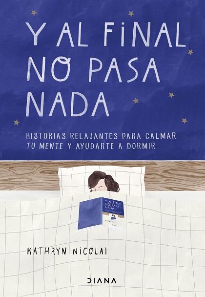 Y AL FINAL NO PASA NADA | 9788418118265 | NICOLAI, KATHRYN | Llibreria Drac - Llibreria d'Olot | Comprar llibres en català i castellà online
