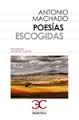 POESÍAS ESCOGIDAS | 9788497406932 | MACHADO, ANTONIO | Llibreria Drac - Librería de Olot | Comprar libros en catalán y castellano online