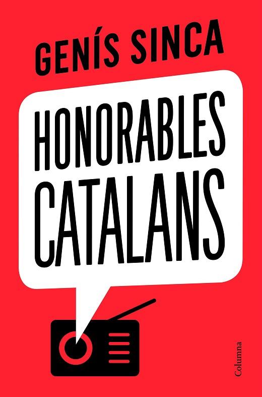 HONORABLES CATALANS | 9788466426275 | SINCA, GENÍS | Llibreria Drac - Llibreria d'Olot | Comprar llibres en català i castellà online