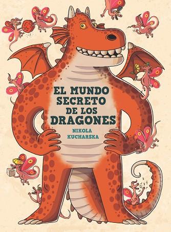 MUNDO SECRETO DE LOS DRAGONES, EL | 9788413189857 | KUCHARSKA, NIKOLA | Llibreria Drac - Llibreria d'Olot | Comprar llibres en català i castellà online
