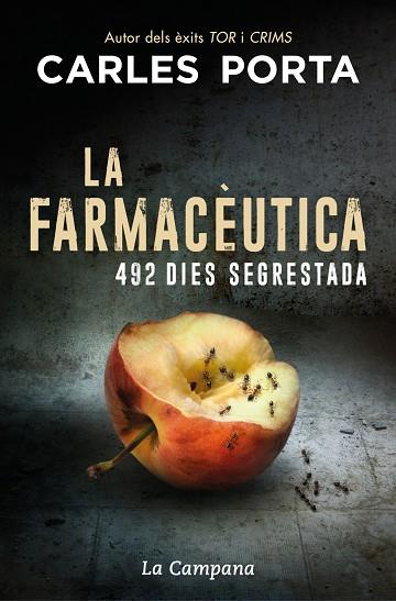 FARMACÈUTICA, LA (CAT) | 9788418226090 | PORTA, CARLES | Llibreria Drac - Llibreria d'Olot | Comprar llibres en català i castellà online
