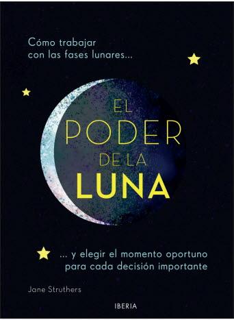 PODER DE LA LUNA,EL | 9788470823251 | STRUTHERS,JANE | Llibreria Drac - Llibreria d'Olot | Comprar llibres en català i castellà online