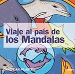 VIAJE AL PAÍS DE LOS MANDALAS | 9788415278580 | PILASTRE, CHRISTIAN | Llibreria Drac - Llibreria d'Olot | Comprar llibres en català i castellà online