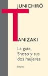 GATA SHOZO Y SUS DOS MUJERES, LA | 9788498414776 | TANIZAKI, JUNICHIRO | Llibreria Drac - Llibreria d'Olot | Comprar llibres en català i castellà online