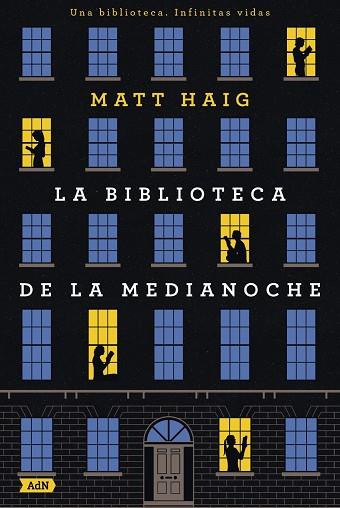 BIBLIOTECA DE LA MEDIANOCHE, LA (ADN) | 9788413621654 | HAIG, MATT | Llibreria Drac - Llibreria d'Olot | Comprar llibres en català i castellà online