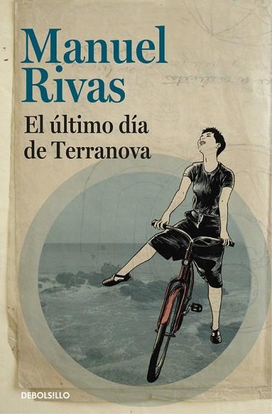 ÚLTIMO DÍA DE TERRANOVA, EL | 9788466331364 | RIVAS, MANUEL | Llibreria Drac - Librería de Olot | Comprar libros en catalán y castellano online