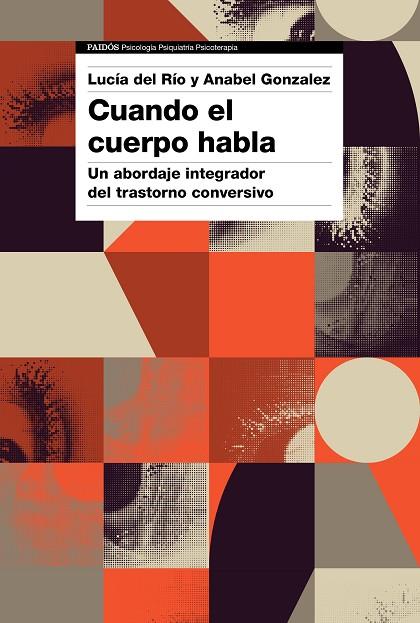 CUANDO EL CUERPO HABLA | 9788449338663 | GONZALEZ, ANABEL; DEL RÍO, LUCÍA | Llibreria Drac - Librería de Olot | Comprar libros en catalán y castellano online