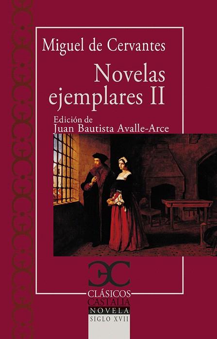 NOVELAS EJEMPLARES II | 9788497408455 | CERVANTES, MIGUEL DE | Llibreria Drac - Llibreria d'Olot | Comprar llibres en català i castellà online
