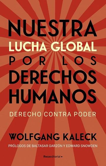 NUESTRA LUCHA GLOBAL POR LOS DERECHOS HUMANOS | 9788418870323 | KALECK, WOLFGANG | Llibreria Drac - Llibreria d'Olot | Comprar llibres en català i castellà online