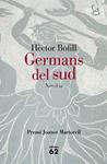 GERMANS DEL SUD | 9788429772074 | BOFILL, HECTOR | Llibreria Drac - Librería de Olot | Comprar libros en catalán y castellano online