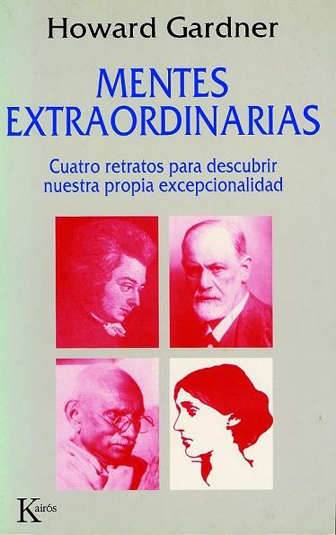 MENTES EXTRAORDINARIAS | 9788472454484 | GARDNER, HOWARD | Llibreria Drac - Llibreria d'Olot | Comprar llibres en català i castellà online