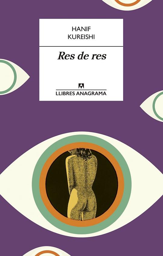 RES DE RES | 9788433915641 | KUREISHI, HANIF | Llibreria Drac - Llibreria d'Olot | Comprar llibres en català i castellà online