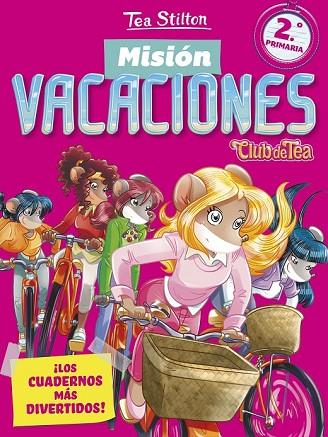 MISIÓN VACACIONES 2 PRIMARIA | 9788408171324 | STILTON, TEA | Llibreria Drac - Llibreria d'Olot | Comprar llibres en català i castellà online