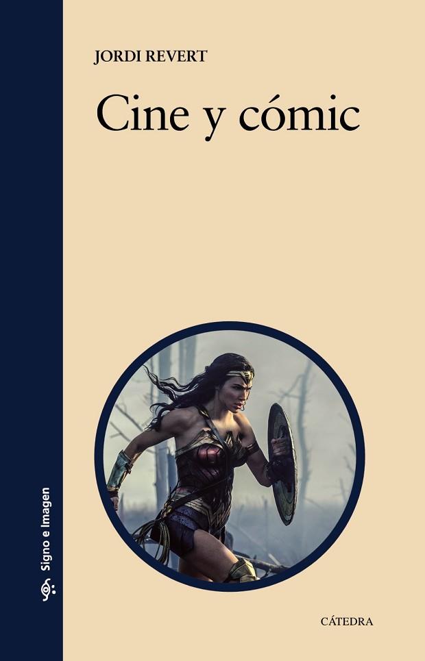 CINE Y CÓMIC | 9788437645346 | REVERT, JORDI | Llibreria Drac - Llibreria d'Olot | Comprar llibres en català i castellà online