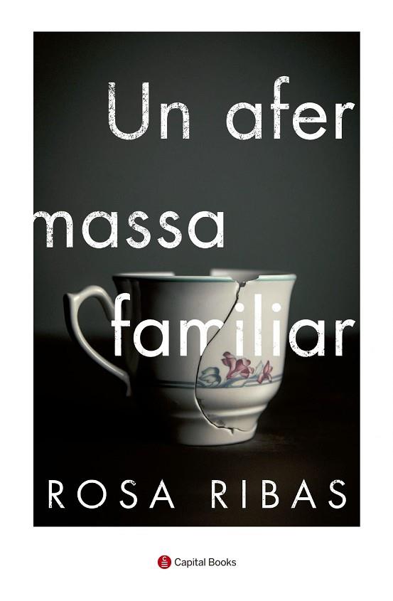UN AFER MASSA FAMILIAR | 9788494853241 | RIBAS, ROSA | Llibreria Drac - Llibreria d'Olot | Comprar llibres en català i castellà online